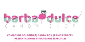 BARBA DULCE  | Candy Shop